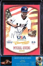 2013 Panini USA Baseball Champions *Mychal Givens **Card #51** AUTO (RC)