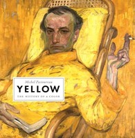 Michel Pastoureau - Yellow The History Of A Color - Hardback - J245Z