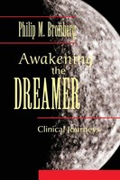 Philip M. Bromberg | Awakening The Dreamer | Taschenbuch | Englisch (2010)