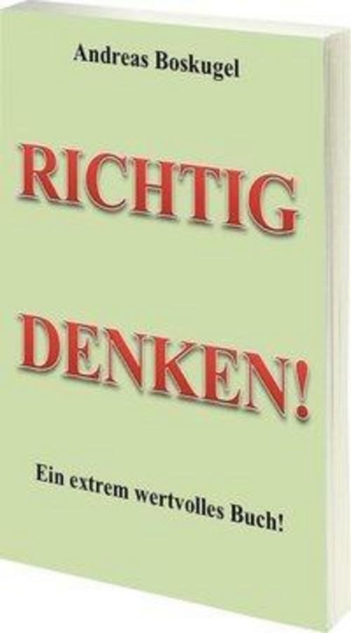 Thumbnail - Richtig Denken, Andreas Boskugel