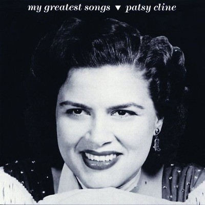 Patsy Cline - My Greatest Songs