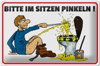 Blechschild Hinweis 30X20 Cm Bitte Sitzen Pinkeln Mann Auf Boden Schild Tin Sign