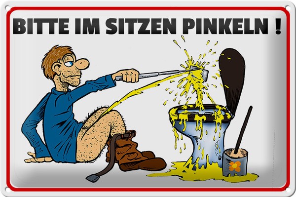 Blechschild Hinweis 30X20 Cm Bitte Sitzen Pinkeln Mann Auf Boden Schild Tin Sign-image