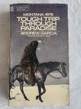 MONTANA 1878 Tough Trip Through Paradise by ANDREW GARCIA Vintage Paperback Book