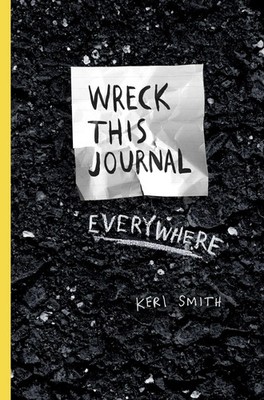 Wreck This Journal Everywhere | Keri Smith | Taschenbuch | 144 S. | Englisch