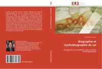 Biographie Et Mythobiographie De Soi Orazio Maria Valastro Taschenbuch 456 S.