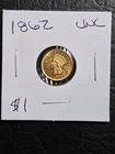 Beautiful High Grade 1862  $1.00 Gold Liberty Coin