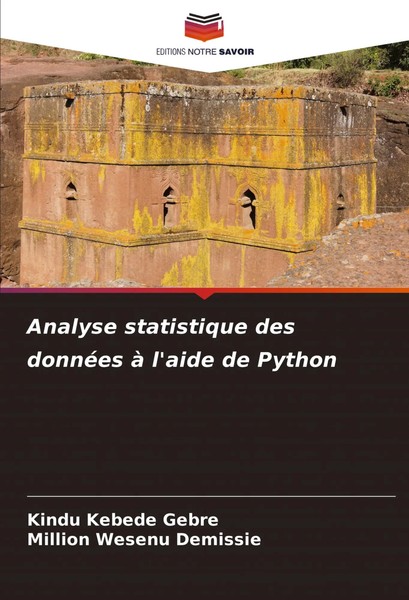 Analyse Statistique Des DonnéEs à L'aide De Python Kindu Kebede Gebre (U. A.)-image