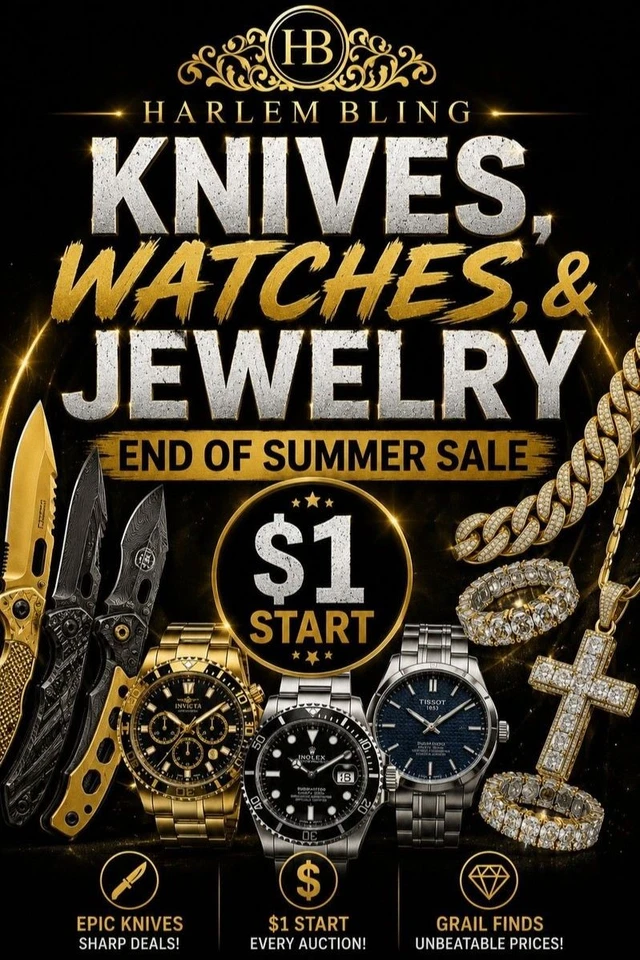 Knives, Watches, & Jewelry End Of Summer Harlembling Sale! $1 Starts & More