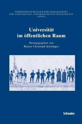 Universität im öffentlichen Raum | Buch (2008) | Schwabe Verlag Basel