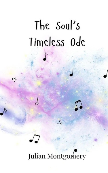 The Soul's Timeless Ode Julian Montgomery Taschenbuch Englisch 2025-image