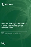 Physical Activity And Nutrition Survey And Evaluation For Public Health | Buch