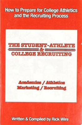 The Student-Athlete and College Recruiting: How to Prepare for College At - GOOD