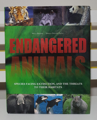 ENDANGERED ANIMALS - SPECIES FACING EXTINCTION! HB / DJ BOOK BY WILLI DOLDER!