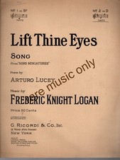 1912 Lift Thine Eyes by Arturo Lucey and Frederic Logan - Very Rare