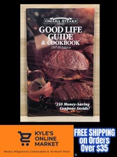 Omaha Steaks Good Life Guide & Cookbook 1997-98 Edition Booklet