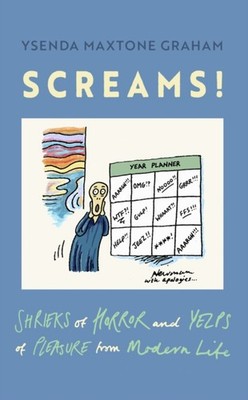 Screams by Ysenda Maxtone Graham HARDBACK 9780349146560