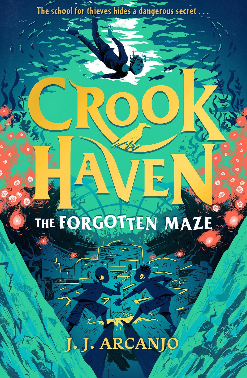 Crookhaven: The Forgotten Maze : Book 2: Now A Bbc Television Series! J.j. Arcanjo - Image 6