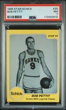 1985 STAR SCHICK #20 BOB PETTIT PSA 7