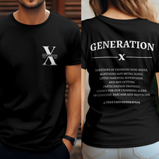 Generation X T-Shirt 90s Nostalgia Unisex Funny Gen X Tshirt Birthday Gift Shirt