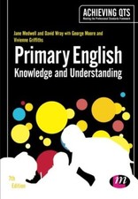 Primary English: Knowledge and Understanding (Achieving QTS Series)-Jane Medwel