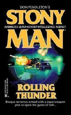 Rolling Thunder (Stony Man, No. 72) by Don Pendleton