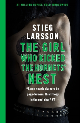 Stieg Larsson The Girl Who Kicked the Hornets' Nest (Tascabile) Millennium