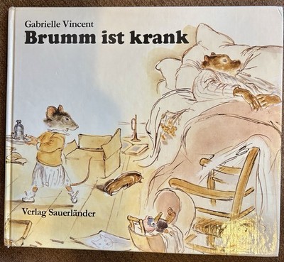 Brumm ist krank, Mimi und Brumm, Gabrielle Vincent, Bilderbuch