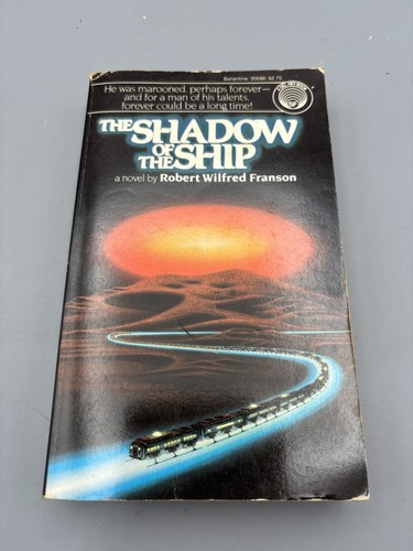 The Shadow of the Ship by Robert Wilfred Franson PB 1st Del Rey