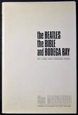 THE BEATLES THE BIBLE and BODEGA BAY - Hardcover Book KEN MANSFIELD