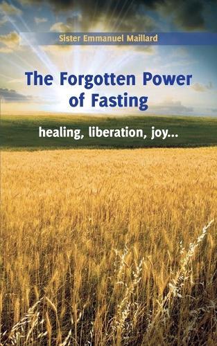 Thumbnail - The Forgotten Power Of Fasting (taschenbuch)