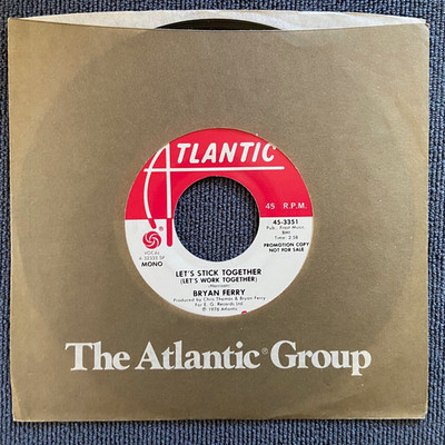Bryan Ferry - Let's Stick Together 1976 PROMO 45rpm (Mono/Stereo) Excellent!
