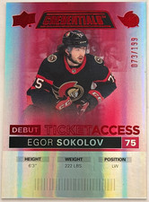 2021-22 Credentials Debut Ticket Access Orange 073/149 Egor Sokolov #104 Rookie