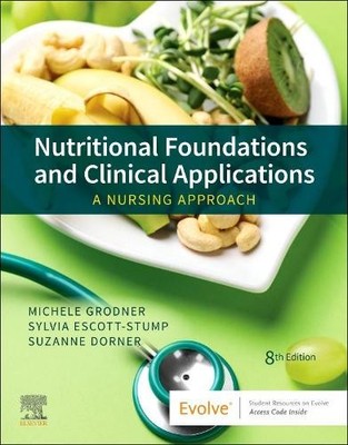 Michele Grodner Sylvia Escott-Stu Nutritional Foundations and Clin (Taschenbuch)
