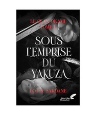 Sous l'emprise du Yakuza [Le Clan Okami, Band 1], Sardane, Lotte