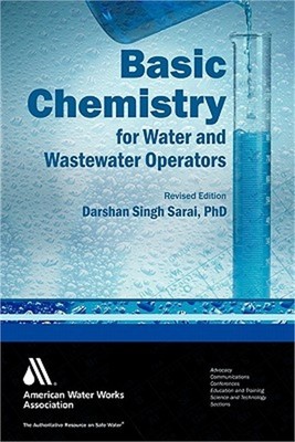 Basic Chemistry for Water and Wastewater Operators (Paperback or Softback)