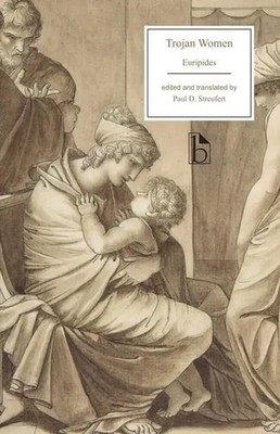 Euripides | Trojan Women | Taschenbuch | Englisch (2021) | Broadview Press Ltd