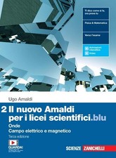 IL NUOVO AMALDI PER I LICEI SCIENTIFICI 2 EDIZIONE BLU ZANICHELLI 9788808566683