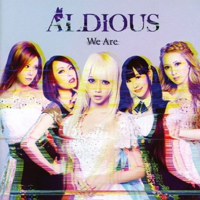 Aldious: Aldious: We Are -   - (CD / W)