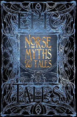 Norse Myths & Tales: Epic Tales by Not Available (Hardcover, 2018)