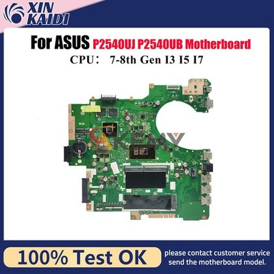 P2540UB Laptop Motherboard For ASUS P2540UJ P2540U Mainboard W/ I3 I5 I7 CPU