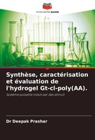 Deepak Prashar | SynthèSe, CaractéRisation Et éValuation De L'hydrogel...