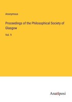 Proceedings Of The Philosophical Society Of Glasgow Anonymous