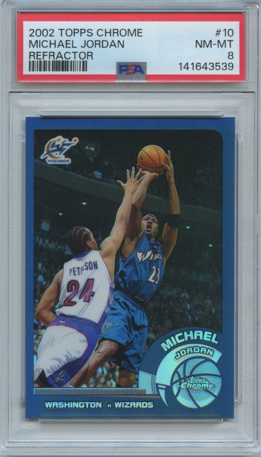 Michael Jordan 2002-03 Topps Chrome REFRACTOR Washington Wizards #10 PSA 8