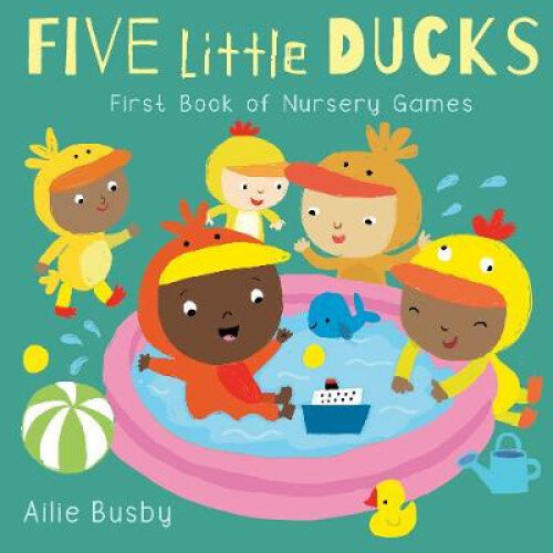Thumbnail - Five Little Ducks - First Book Of Nursery Games (nursery Time) [board