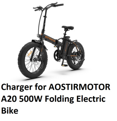 🔥battery Charger for AOSTIRMOTOR A20 500W Folding Electric Bike