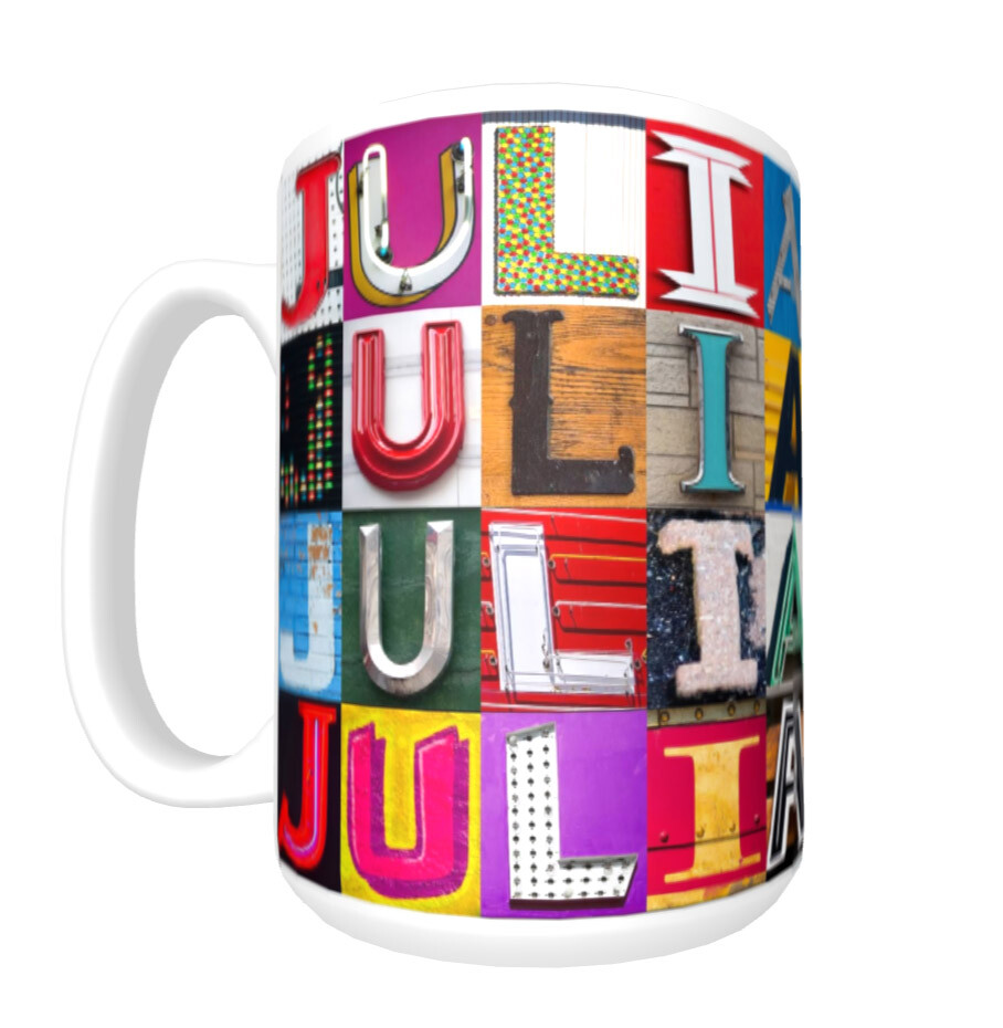 JULIA Coffee Mug / Cup featuring the name in photos of sign letters | eBay