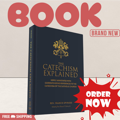 The Catechism Explained | 9781505122992 | NEW | FREE SHIPPING