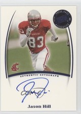 2007 Press Pass Legends Saturday Signatures Jason Hill Auto 0af