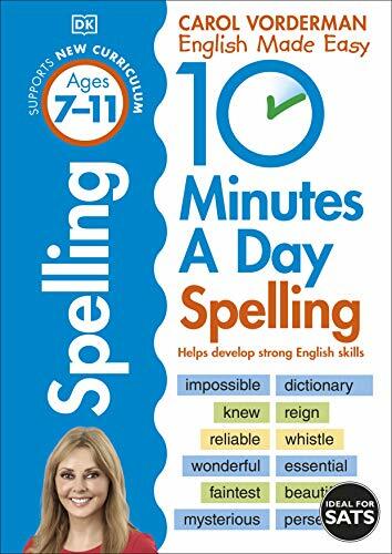 10 Minutes a Day Spelling Ages 7-11: Helps develop strong english skills (Made